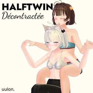 【複数アバター対応】ハーフツイン~デコントラクテ~