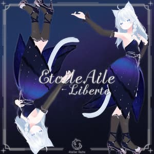 【複数アバター対応】EtoileAile - Liberte
