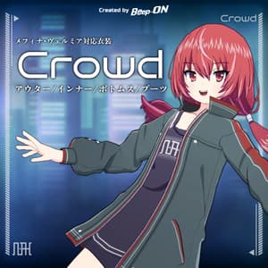 Crowd【メフィナ・ヴェルミア両対応専用衣装】