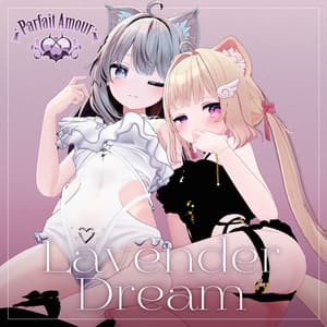 《 Lavender Dream 》