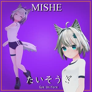 【ミーシェ用】体操着/Gym Uniform - Mishe