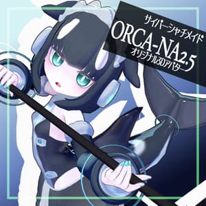 ORCA-NA オルカーナ【VRC対応オリジナル3Dアバター】