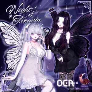 Night of Titania 「ティタニアの夜」8アバター対応